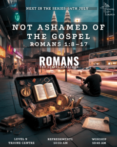 Not Ashamed of the Gospel