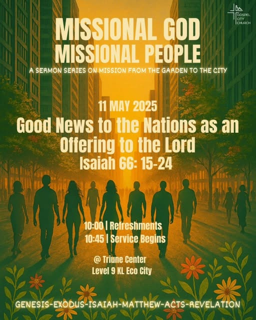 Good News to the Nations as an Offering to the Lord